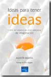 Ideas para tener ideas. 9788483223758