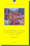 Les prophéties de Merlin et la culture politique (XIIe-XVIe siècle)