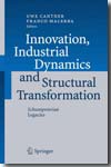 Innovation, industrial dynamics and structural trnsformation