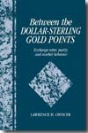 Between the Dollar-Sterling Gold Points. 9780521038218