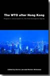 The WTO after Hong Kong. 9780415432023
