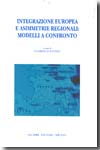 Integrazione europea e asimmetrie regionali