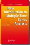 New introduction to multiple time series analysis