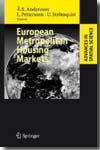European metropolitan housing markets. 9783540698913