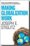 Making globalization work. 9780393330281
