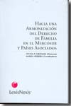 Hacia una armonización del Derecho de familia en el Mercosur y países asociados. 9789875922532