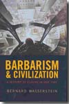 Barbarism and civilization. 9780198730743