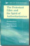 The protestant ethic and the spirit of authoritarianism. 9780387493206