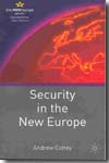 Security in the new Europe