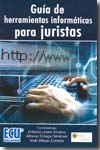Guía de herramientas informáticas para juristas. 9788484546320