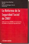 La reforma de la Seguridad Social de 2007. 9788495863911