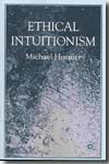 Ethical intuitionism. 9780230573741