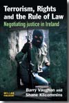 Terrorism, rights and the rule of Law