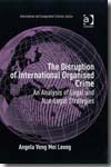 The disruotion of international organised crime