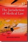 The jurisdicion of medical Law. 9780754649441