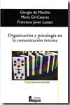 Organización y psicología en la comunicación interna. 9788470742422