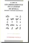 El Libro de los Ordenamientos de la ciudad de Sevilla