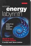 Out of the energy labyrinth. 9781845115388