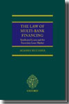 The Law of multi-bank financing