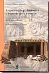 Arqueología prehistórica e historia de la ciencia. 9788472903791