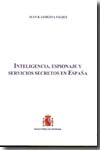 Inteligencia, espionaje y servicios secretos en España