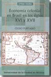 Economía colonial en Brasil en los siglos XVI y XVII. 9796857201691