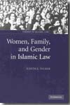 Women, family, and gender in Islamic Law. 9780521537476