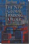 The new global trading order