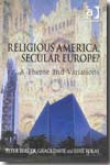 Religious America, secular Europe?