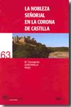 La nobleza señorial en la Corona de Castilla. 9788433848543