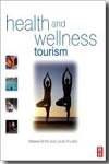 Health and wellness tourism. 9780750683432