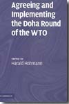 Agreeing and implementing the Doha Round of the WTO. 9780521869904