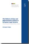 The reform of class and representative actions in european legal systems