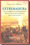 Extremadura en la guerra de la independencia. 9788484724131
