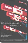 Inmigration Policy and Security