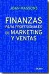 Finanzas para profesionales de marketing y ventas. 9788423426737