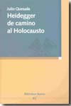 Heidegger de camino al Holocausto. 9788497428637