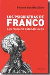 Los psiquiatras de Franco. 9788483078419