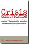 Crisis communication. 9780749454005