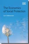 The economics of social protection. 9781847202390