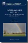 Environmental futures. 9780444532930