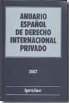 Anuario Español de Derecho Internacional Privado 2007