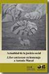 Actualidad de la justicia social. 9788476988282