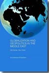Globalization and geopolitics in the middle east. 9780415477123