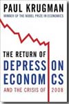 The return of depression economics and the crisis of 2008. 9780393071016
