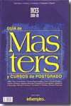 Guía de masters y cursos de postgrado. 9788492485017