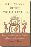 The crisis of the twelfth century. 9780691137087