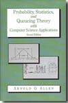 Probability, statistics, and queueing theory