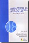 Manual práctico del nuevo Plan General de Contabilidad 2008. 9788484918851