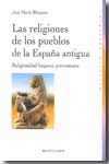 Religiones, ritos y creencias funerarias de la Hispania prerromana. 9788497427661